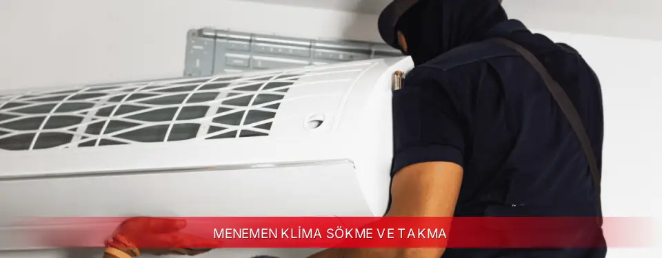 Menemen İlçemi TCL Klima Sökme ve Takma
